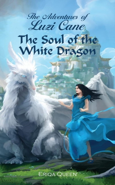 E-kniha Soul of the White Dragon Eriqa Queen