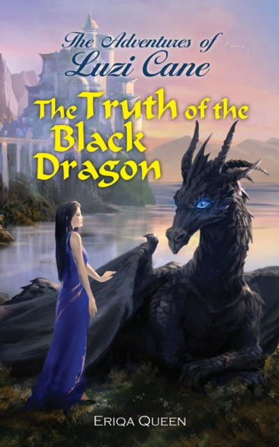 E-kniha Truth of the Black Dragon Eriqa Queen