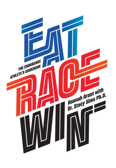 E-kniha Eat Race Win Hannah Grant