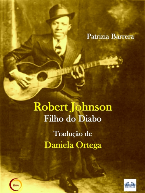 E-book Robert Johnson Filho Do Diabo Patrizia Barrera