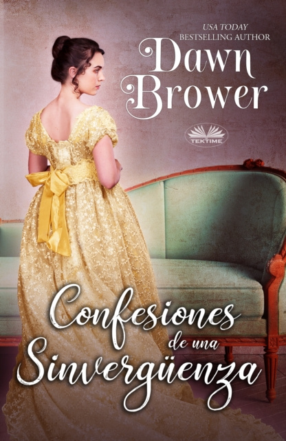 E-kniha Confesiones De Una Sinverguenza Dawn Brower