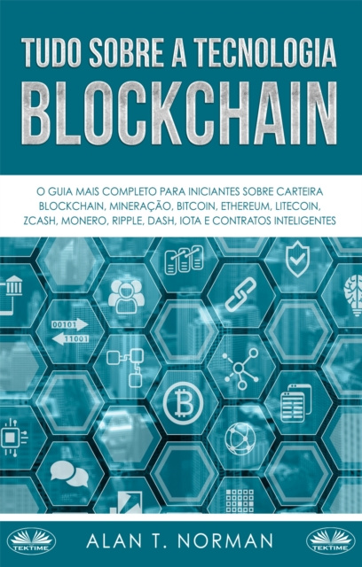 E-kniha Tudo Sobre A Tecnologia Blockchain Alan T. Norman