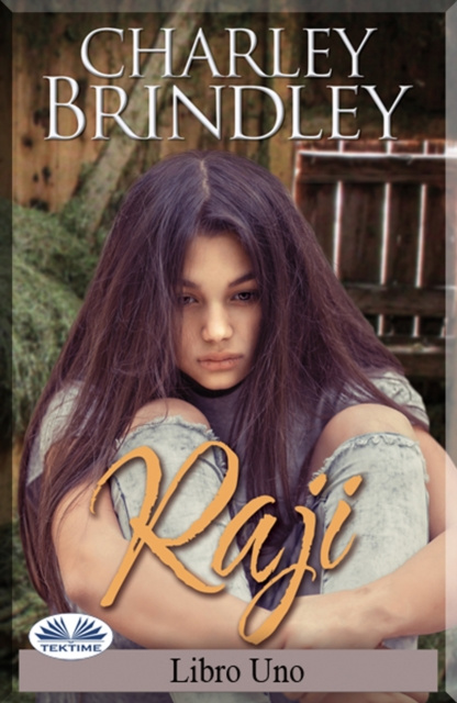E-book Raji: Libro Uno Charley Brindley