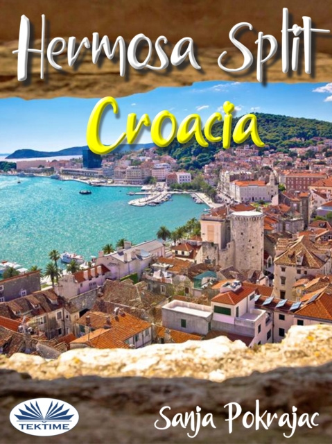 E-kniha Hermosa Split-Croacia Sanja Pokrajac