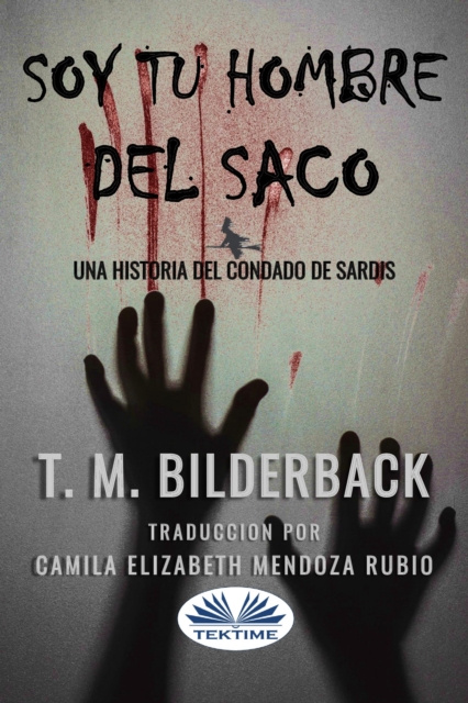 Livre numérique Soy Tu Hombre Del Saco T. M. Bilderback