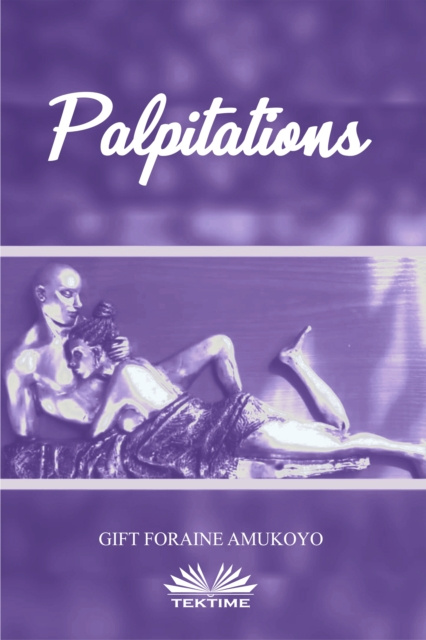 E-Book Palpitations Gift Foraine Amukoyo