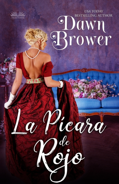 Livre numérique La Picara De Rojo Dawn Brower