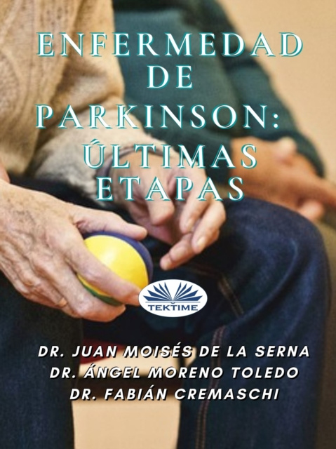 E-kniha Enfermedad De Parkinson: Ultimas Etapas Juan Moises De La Serna