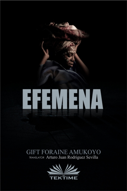 E-kniha Efemena Gift Foraine Amukoyo