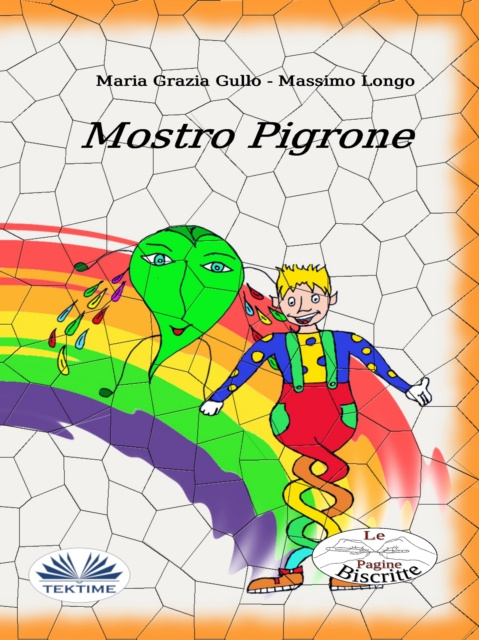 E-kniha Mostro Pigrone Massimo Longo E Maria Grazia Gullo