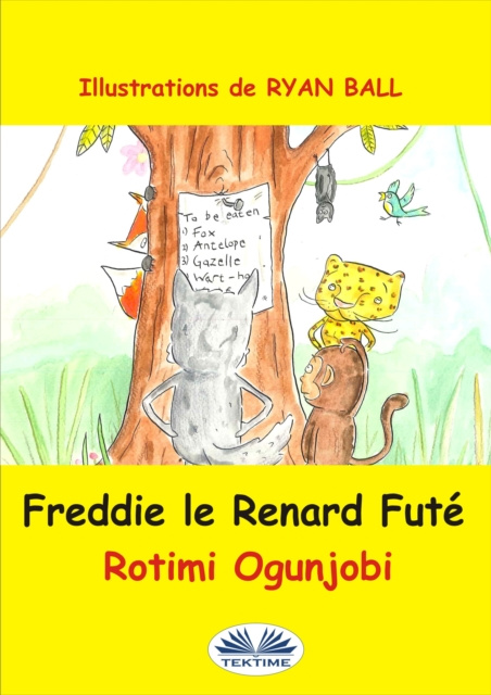 E-kniha Freddie Le Renard Fute Rotimi Ogunjobi