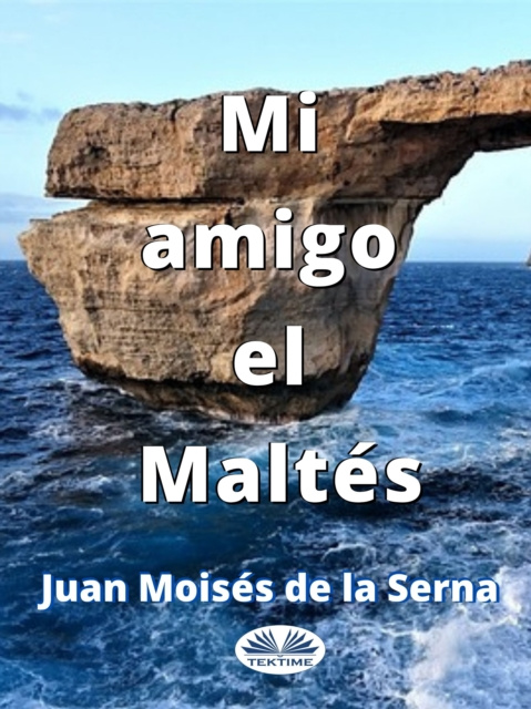 E-kniha Mi Amigo El Maltes Juan Moises De La Serna