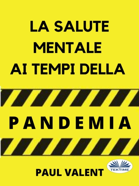 Libro electrónico La Salute Mentale Ai Tempi Della Pandemia Paul Valent