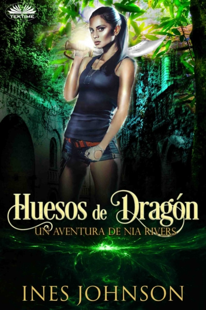 ebook Huesos De Dragon Ines Johnson