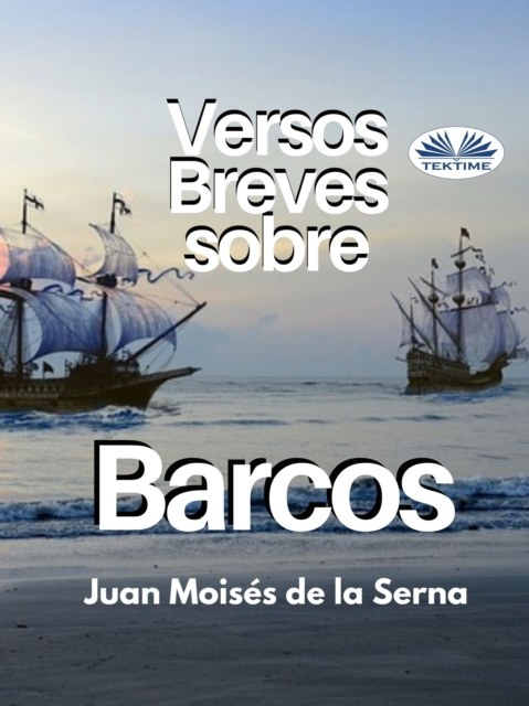 E-kniha Versos Breves Sobre Barcos Juan Moises De La Serna
