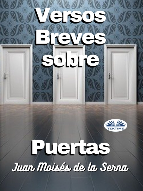 E-kniha Versos Breves Sobre Puertas Juan Moises De La Serna