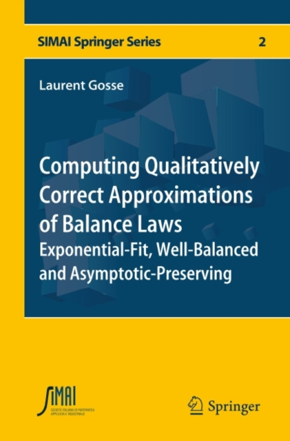 E-book Computing Qualitatively Correct Approximations of Balance Laws Laurent Gosse