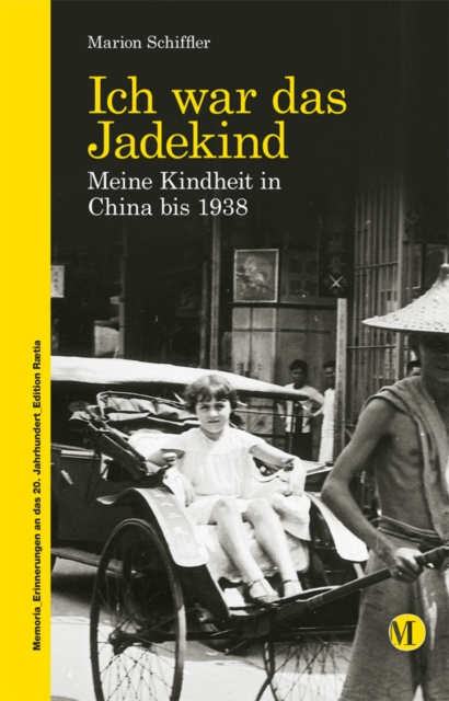 Livre numérique Ich war das Jadekind Marion Schiffler