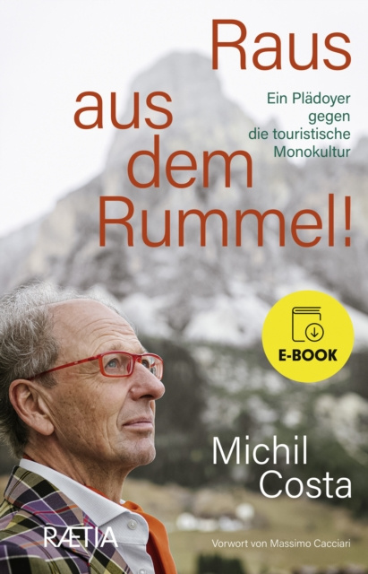 E-book Raus aus dem Rummel! Michil Costa