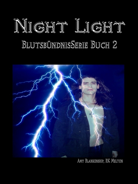 E-kniha Night Light (Blutsbundnis-serie Buch 2) Amy Blankenship