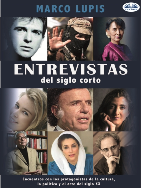 E-book Entrevistas Del Siglo Corto Marco Lupis