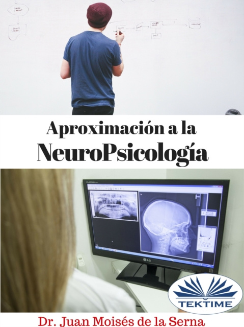 E-kniha Aproximacion A La Neuropsicologia Juan Moises  De La Serna