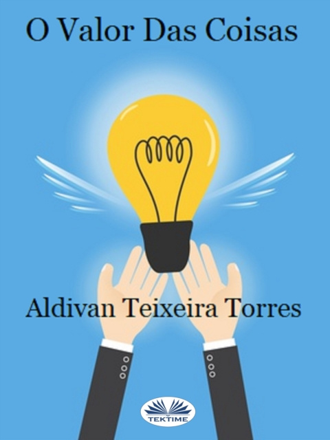 E-kniha O Valor Das Coisas Aldivan Teixeira Torres