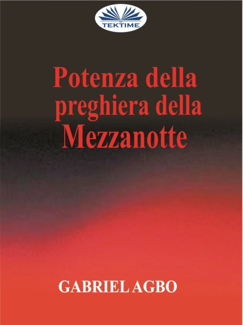 E-kniha Potenza Della Preghiera Della Mezzanotte Gabriel Agbo