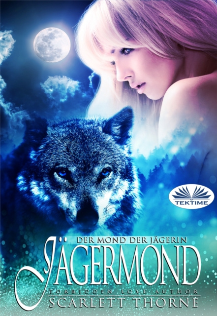 E-Book Der Mond Der Jagerin Thorne Scarlett