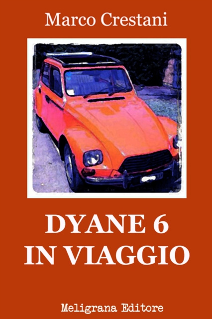 E-kniha Dyane 6 in viaggio Marco Crestani