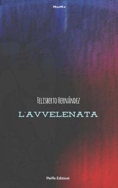 E-book L'avvelenata Felisberto Hernandez