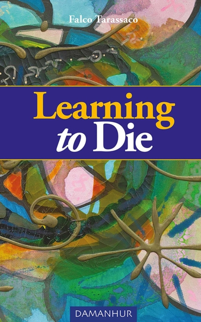 E-book Learning to Die Falco Tarassaco