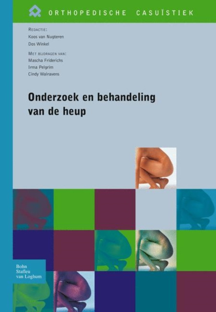 E-kniha Onderzoek en behandeling van de heup J. van Nugteren