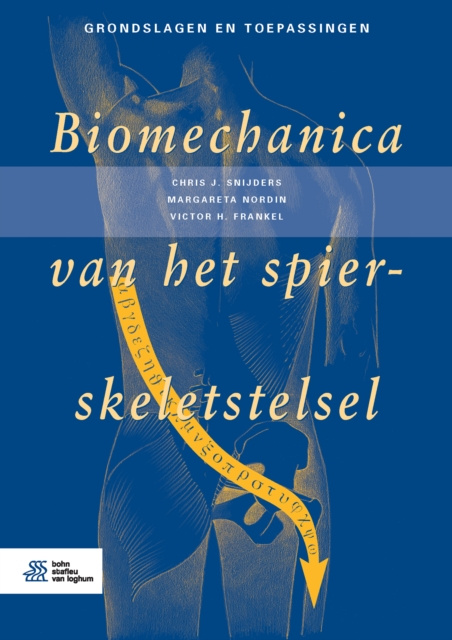 E-kniha Biomechanica van het spier-skeletstelsel Chris J. Snijders