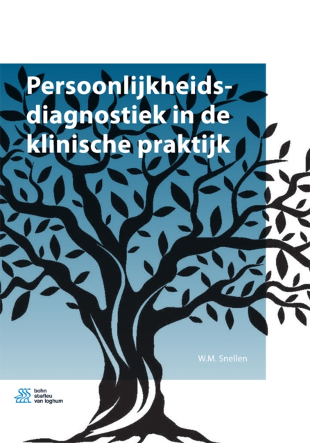 E-book Persoonlijkheidsdiagnostiek in de klinische praktijk W.M. Snellen
