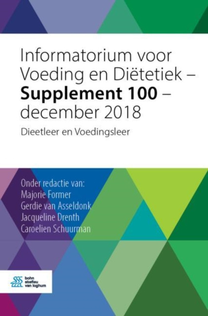 E-kniha Informatorium voor Voeding en Dietetiek - Supplement 100 - december 2018 Majorie Former