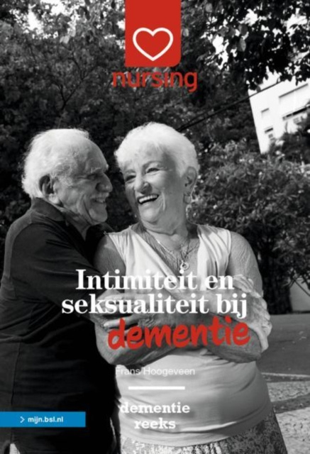 E-book Intimiteit en seksualiteit bij dementie Frans Hoogeveen