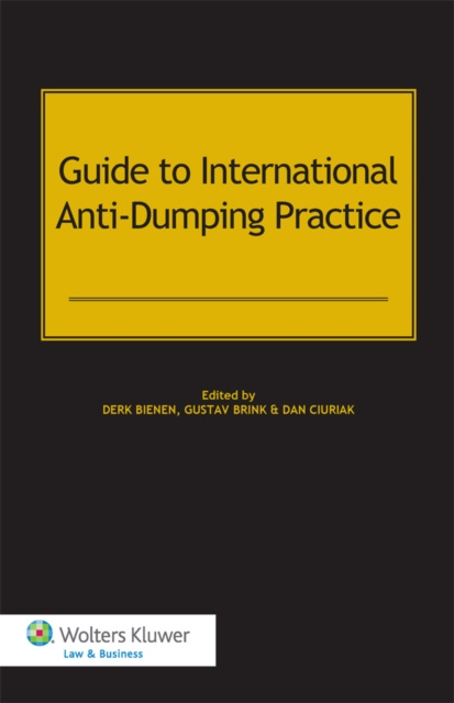 E-Book Guide to International Anti-Dumping Practice Derk Bienen