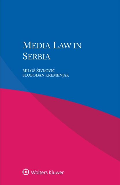 Livre numérique Media Law in Serbia Milos Zivkovic