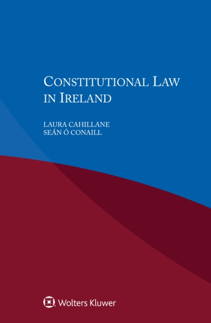 E-kniha Constitutional Law in Ireland Laura Cahillane