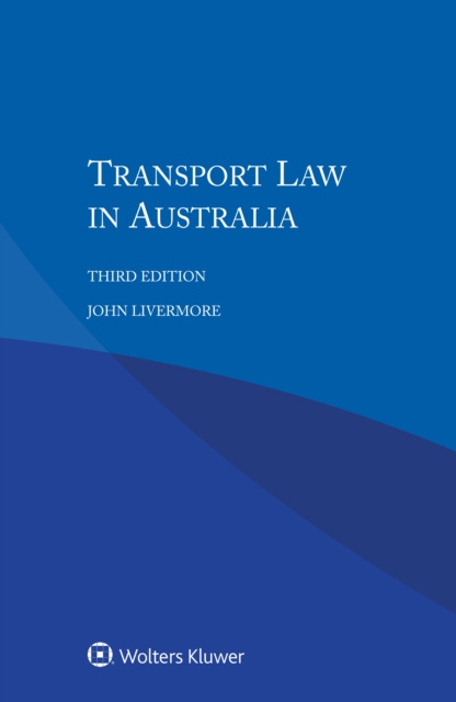 E-book Transport Law in Australia John Livermore