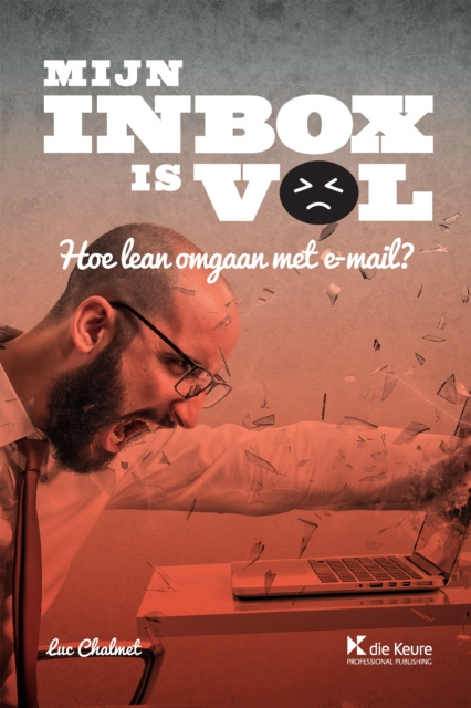 E-Book Mijn inbox is vol Luc Chalmet