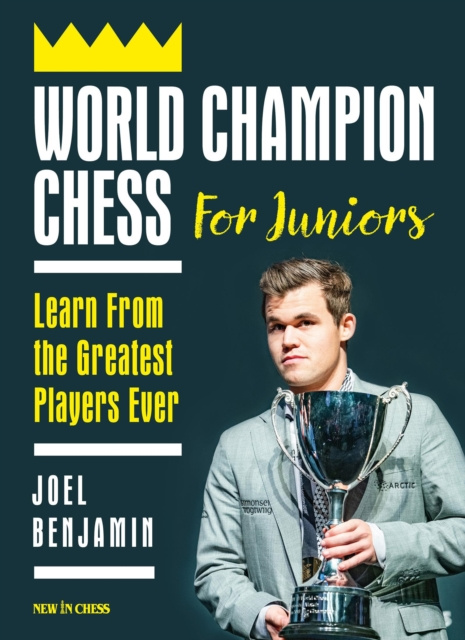 E-kniha World Champion Chess for Juniors Joel Benjamin