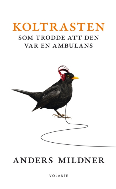 Libro elettronico Koltrasten som trodde att den var en ambulans Anders Mildner