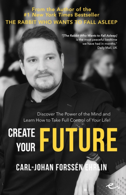 E-Book Create Your Future Carl-Johan Forssen Ehrlin
