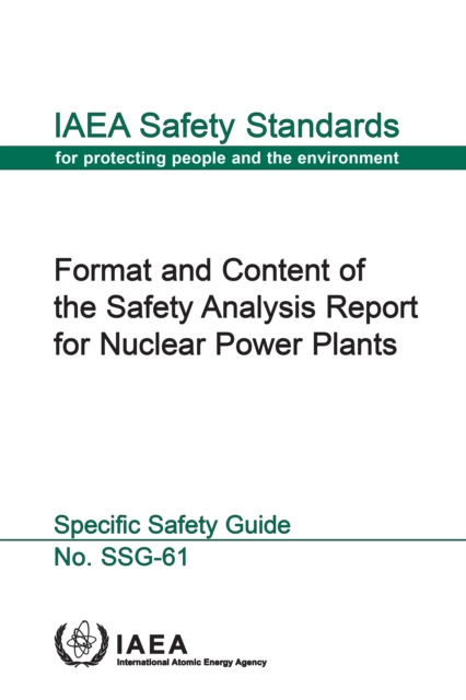 E-kniha Format and Content of the Safety Analysis Report for Nuclear Power Plants IAEA