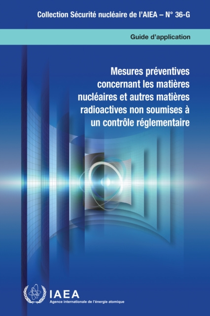 E-kniha Mesures preventives concernant les matieres nucleaires et autres matieres radioactives non soumises a un controle reglementaire IAEA