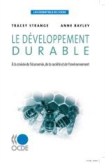 E-kniha Les essentiels de l'OCDE Le developpement durable A la croisee de l'economie, de la societe et de l'environnement Tracey Strange