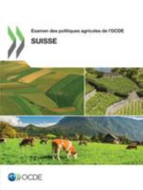 E-book Examen des politiques agricoles de l'OCDE : Suisse 2015 OECD