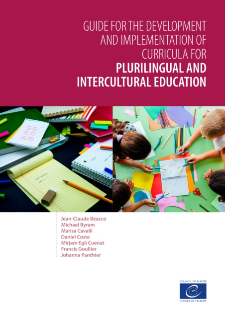 E-kniha Guide for the development and implementation of curricula for plurilingual and intercultural education Jean-Claude Beacco